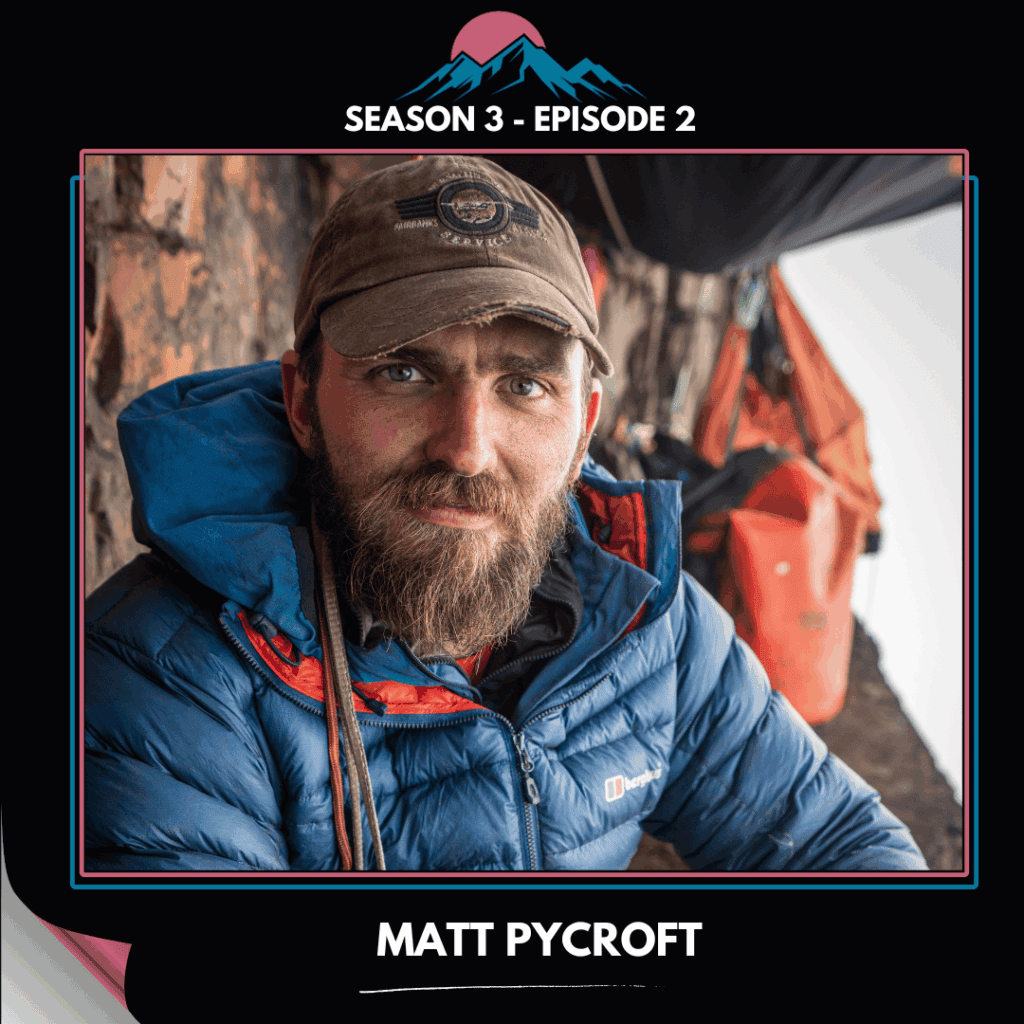 On adventure, curiosity and purpose, with Matt Pycroft